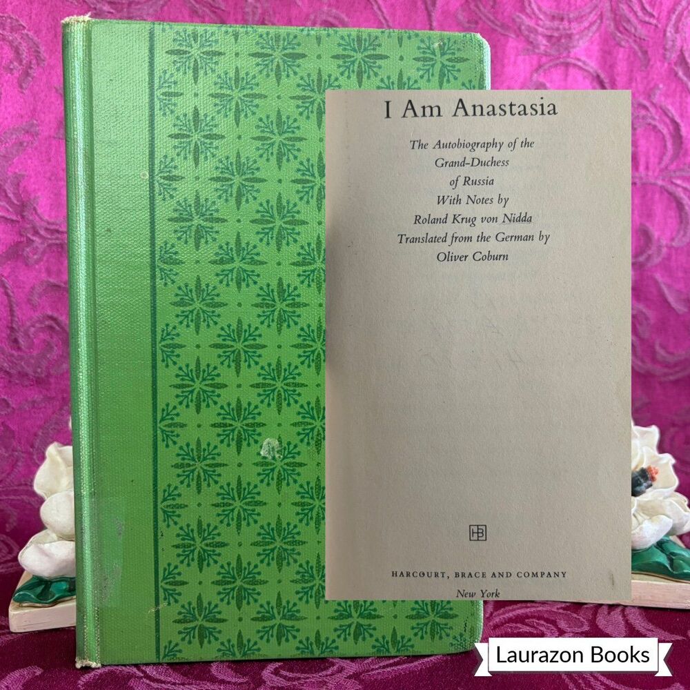 1959 I Am Anastasia: Autobiography of the Grand-Duchess of Russia, 1st Am Ed